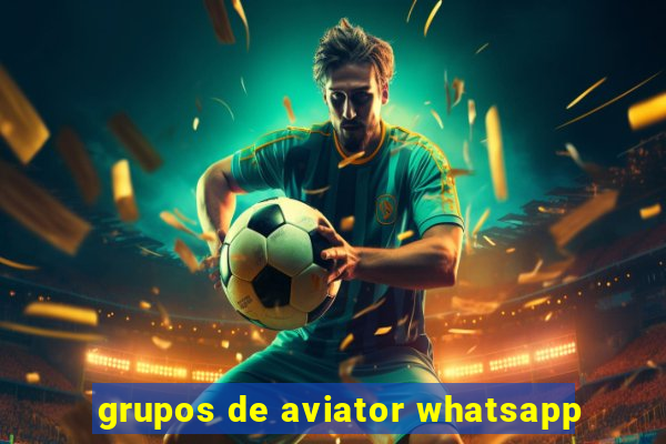 grupos de aviator whatsapp